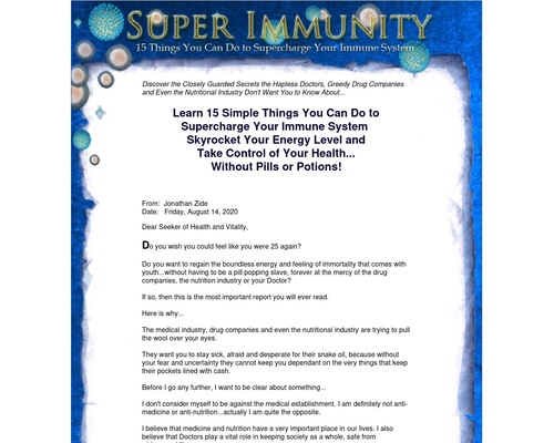 Super Immunity: 15 Simple Things You Can Do to Supercharge Your Immune System, Skyrocket Your Energy Level and Take Control of Your Health…Without Pills or Potions!